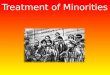Treatment  of  Minorities