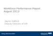 Workforce Performance Report August  2013