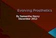 Evolving Prosthetics