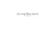 A Long Way Gone  by Ishmael  Beah