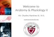 Welcome to  Anatomy & Physiology II