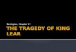 THE TRAGEDY OF KING LEAR