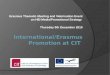 Erasmus  Thematic Meeting and Valorisation Event on HEI Media/Promotional Strategy