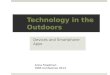 Technology in the Outdoors