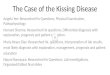The Case of the Kissing Disease