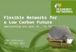 Flexible Networks for  a Low Carbon Future