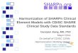 Harmonization of  SHARPn  Clinical Element Models with CDISC SHARE Clinical Study Data Standards