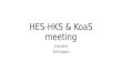 HES-HKS & KoaS meeting
