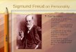 Sigmund Freud  on Personality