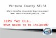 Ventura County SELPA Mary Samples, Associate Superintendent