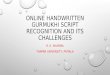 Online handwritten Gurmukhi script recognition and its challenges
