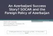 An Azerbaijani Success Story? SOCAR and the Foreign Policy of Azerbaijan