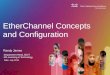 EtherChannel Concepts and Configuration