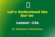 Let’s Understand the Qur’an  Lesson  -13a
