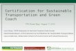 Certification for Sustainable Transportation and Green Coach