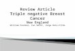 En clinique : le caractère TN ou basal  like  peut indiquer la présence d’une mutation BRCA1