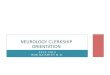 Neurology Clerkship Orientation