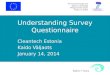 Understanding Survey Questionnaire