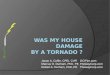 Was My House Damage By a tornado ?