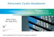 Pancreatic C ystic Neoplasms
