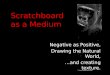 Scratchboard  as a Medium
