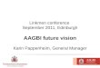 Linkmen conference  September 2011, Edinburgh AAGBI future vision