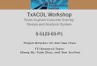 TxACOL  Workshop Texas Asphalt Concrete Overlay  Design and Analysis System 5-5123-03- P1
