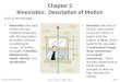 Chapter 2 Kinematics:  Description of Motion