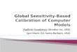 Global Sensitivity-Based Calibration of Computer Models
