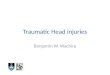 Traumatic Head injuries