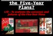 How successful were the Five-Year Plans?