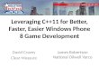 Leveraging C++11 for Better, Faster, Easier Windows Phone 8 Game Development