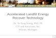 Accelerated Landfill Energy Recover Technology