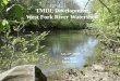 TMDL Development West Fork River Watershed