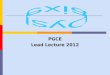 PGCE Lead  Lecture  2012