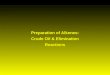 Preparation of Alkenes: Crude Oil & Elimination  Reactions