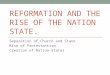 Reformation and the rise of the nation state