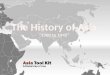 The  History of  Asia