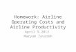 Homework: Airline Operating Costs and Airline Productivity