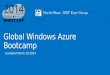 Global Windows Azure  Bootcamp