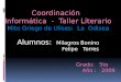 Coordinación   Informática  -  Taller Literario Mito Griego de Ulises:  La   Odisea