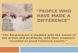 “People Who Have Made A Difference”