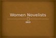 Women Novelists