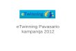 eTwinning Pavasario kampanija 2012