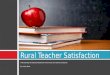 Rural Teacher Satisfaction
