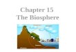 Chapter 15  The Biosphere