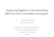 Applying Rigidity to Standardizing OBO Foundry Candidate Ontologies