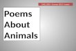 Poems About  Animals