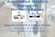 Automated  Mastitis Detection for  Dairy Farms