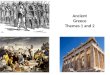 Ancient Greece Themes 1 and 2